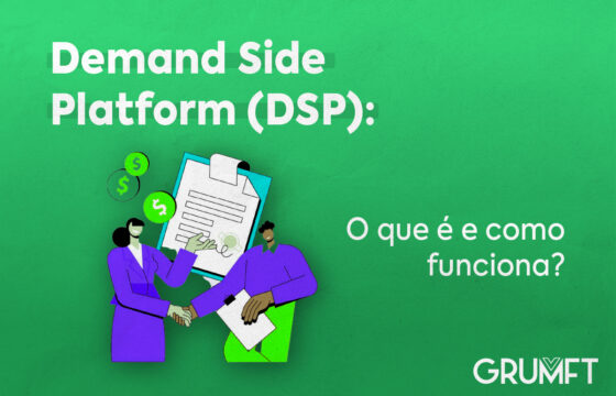 Demand Side Platform (DSP): o que é e como funciona?