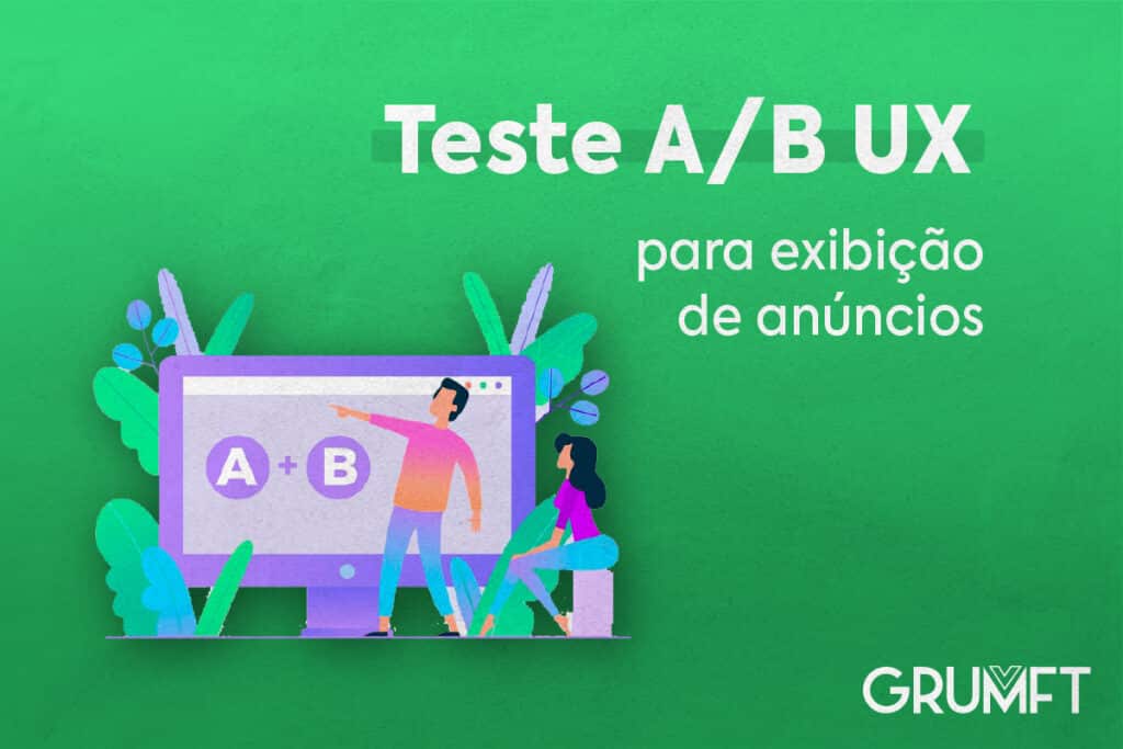 Teste A/B UX para exibição de anúncios