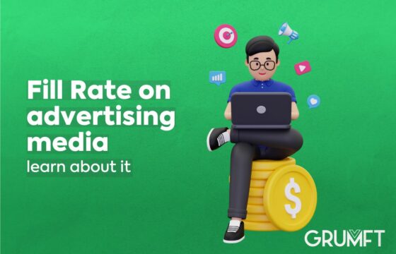 Fill Rate on advertising media; learn about it 