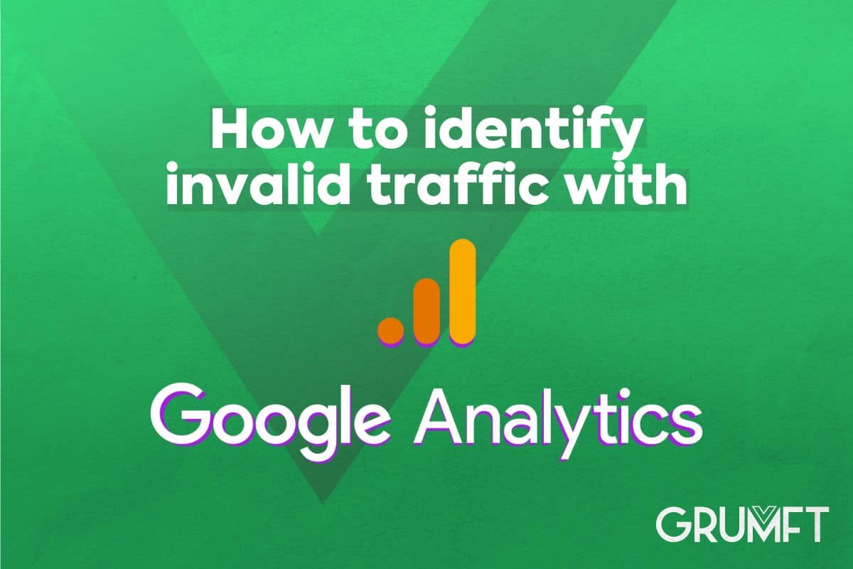 How to identify invalid traffic with