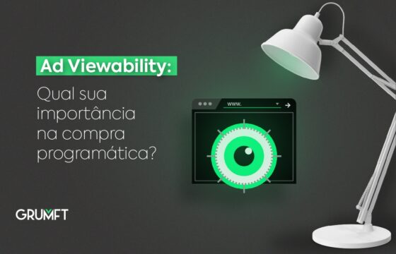 Ad Viewability: qual sua importância na compra programática?