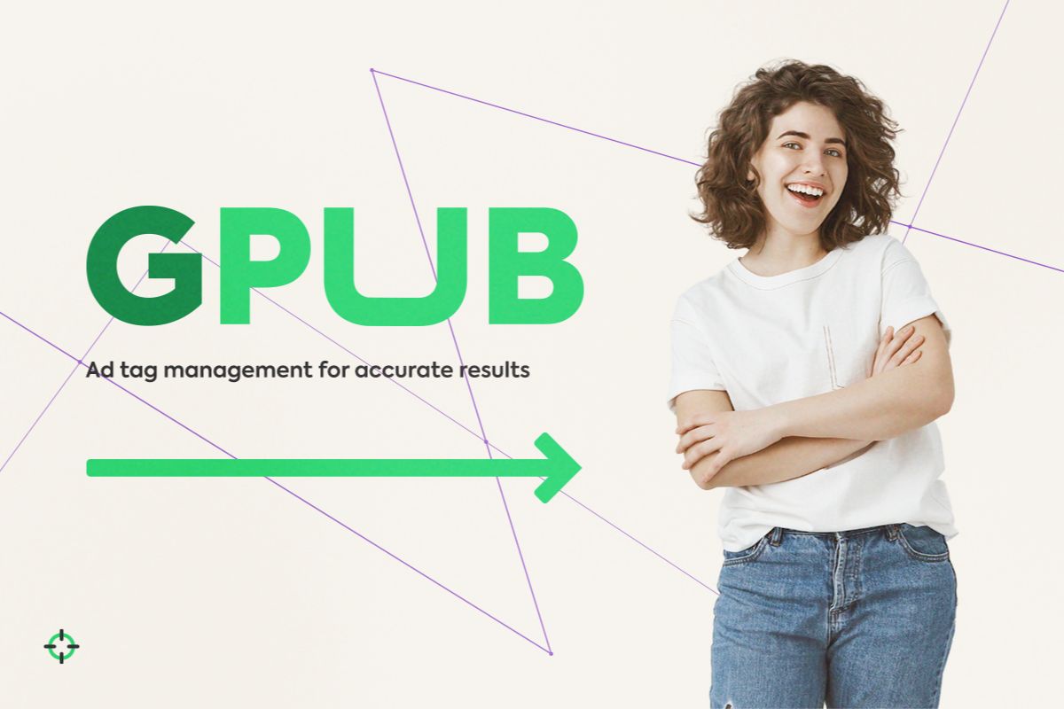 GPub: Ad Tag Management for Accurate Results