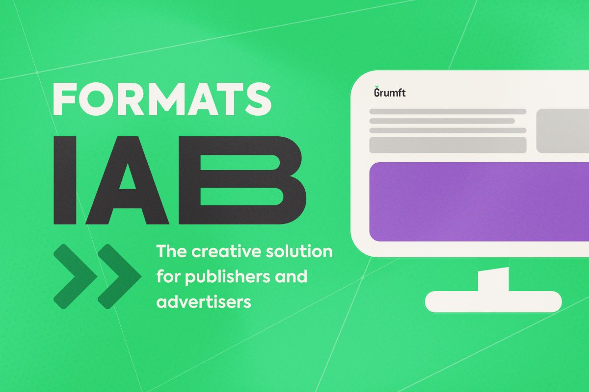 IAB Formats: The Smart Choice for Publishers and Advertisers