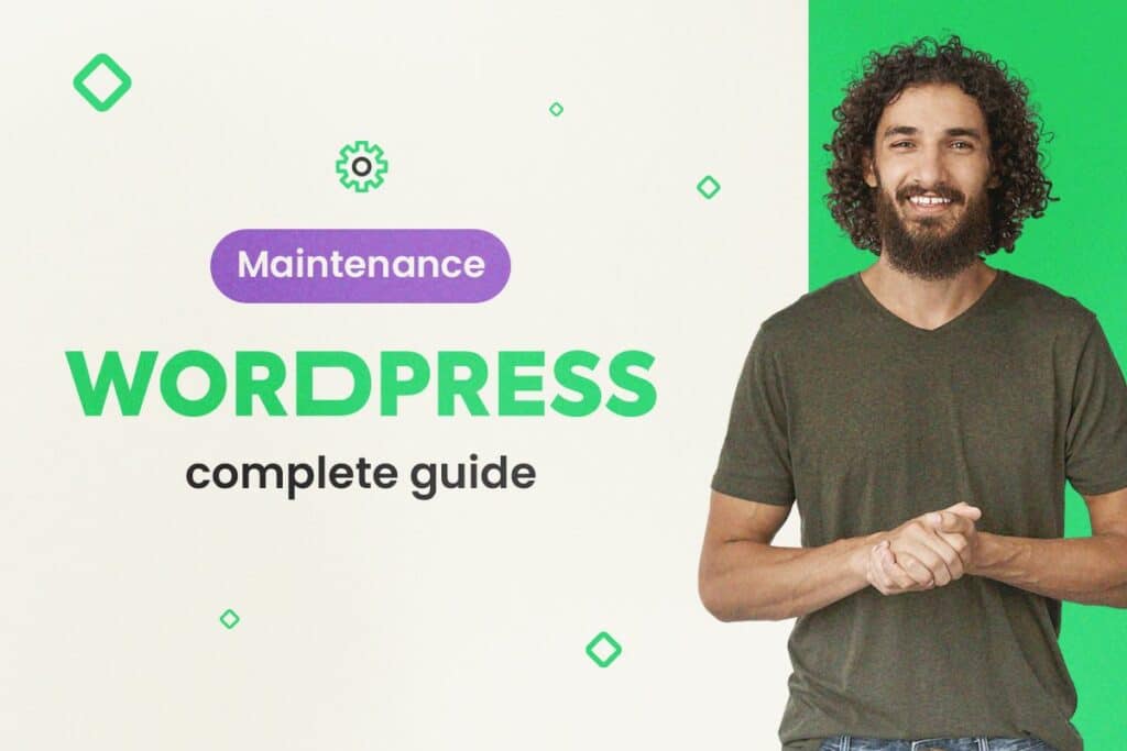 WordPress Maintenance: Complete Guide
