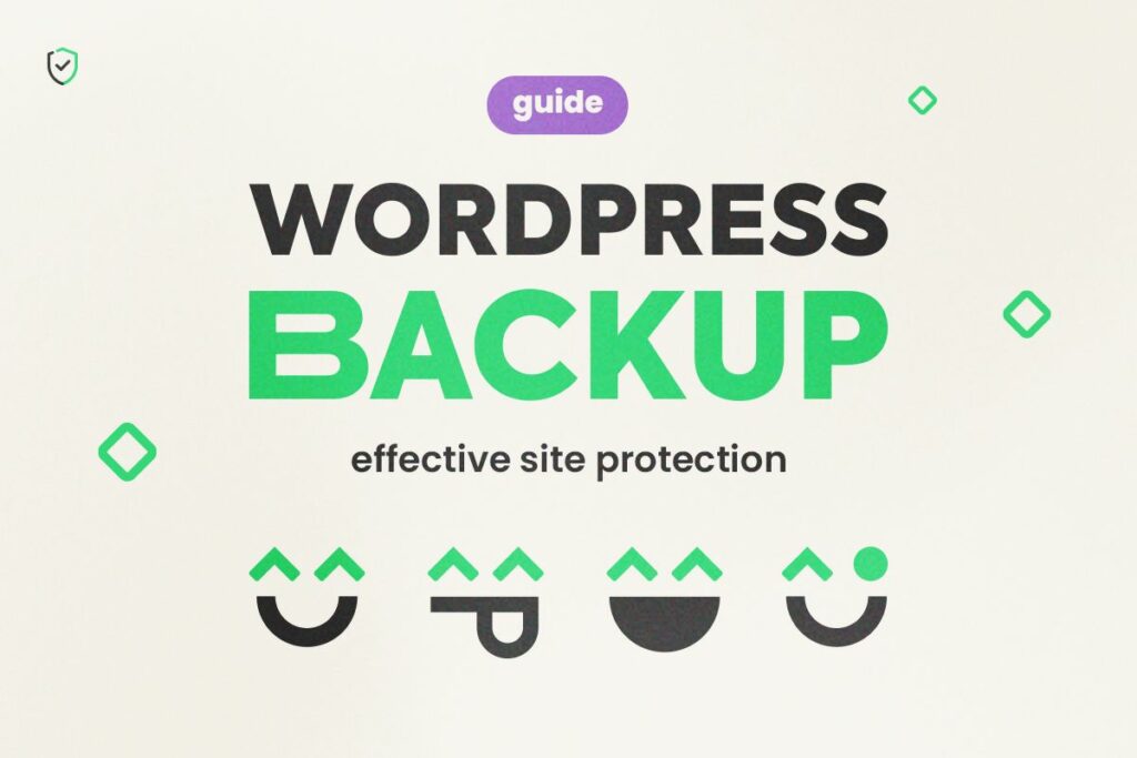 WordPress Backup Guide: Effective Site Protection