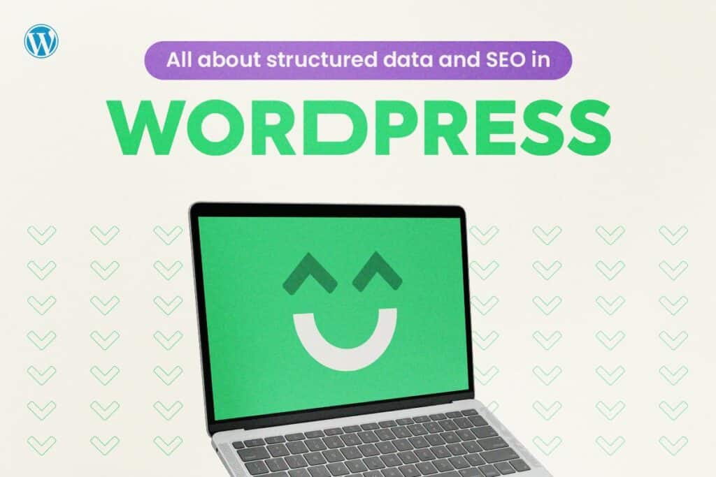 All About Structured Data and SEO in WordPress