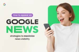 How to Appear on Google News