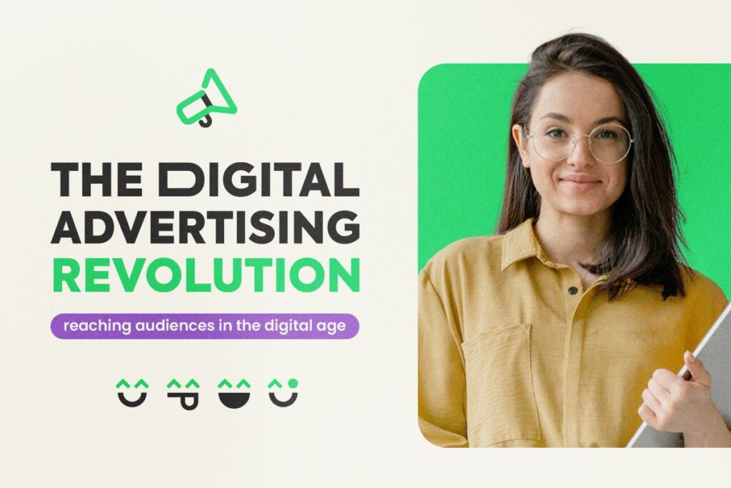 Digital Advertising: Reaching Audiences in the Digital Age