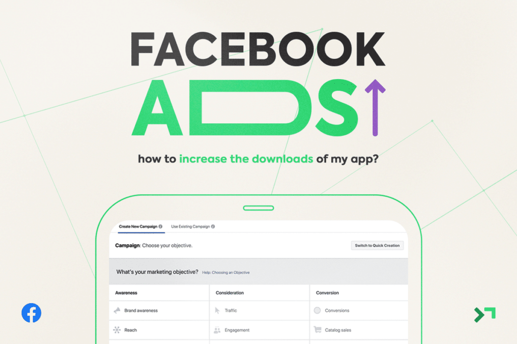 Facebook Ads: How to Increase App Downloads?