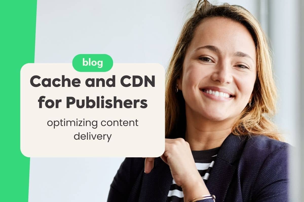 Cache and CDN