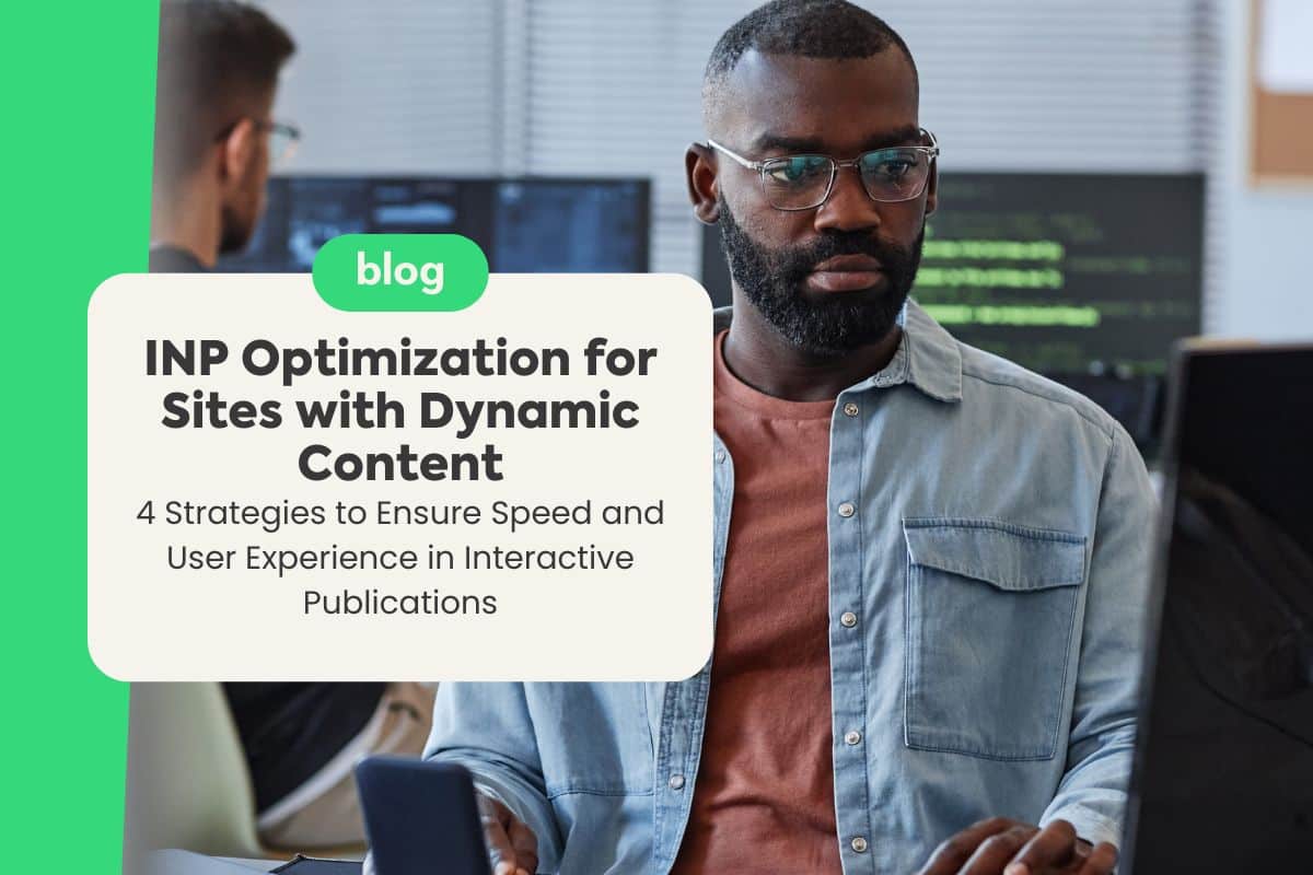 INP Optimization for Sites with Dynamic Content