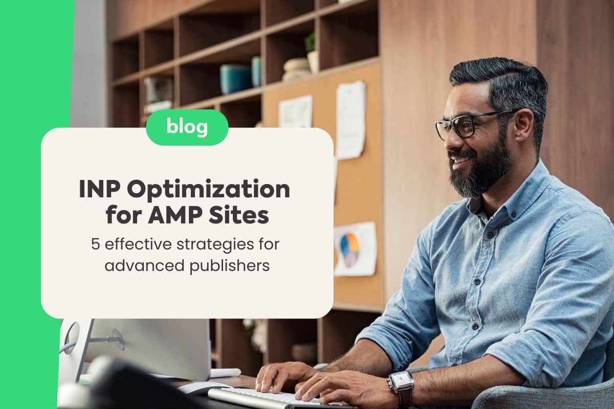 INP Optimization for AMP Sites