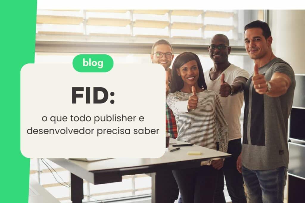 FID (First Input Delay): O Que Todo Publisher e Desenvolvedor Precisa Saber