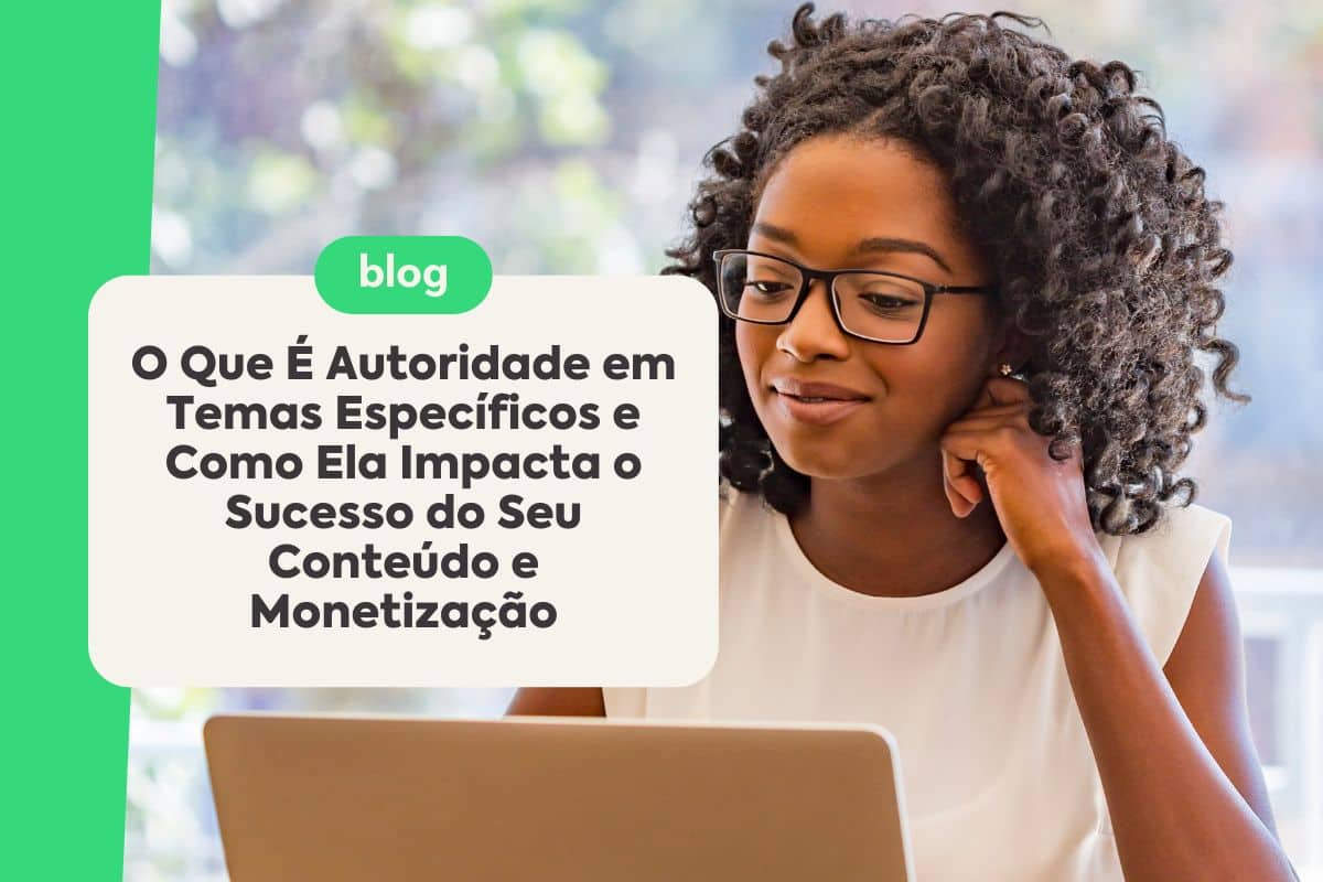 Autoridade em Temas Específicos