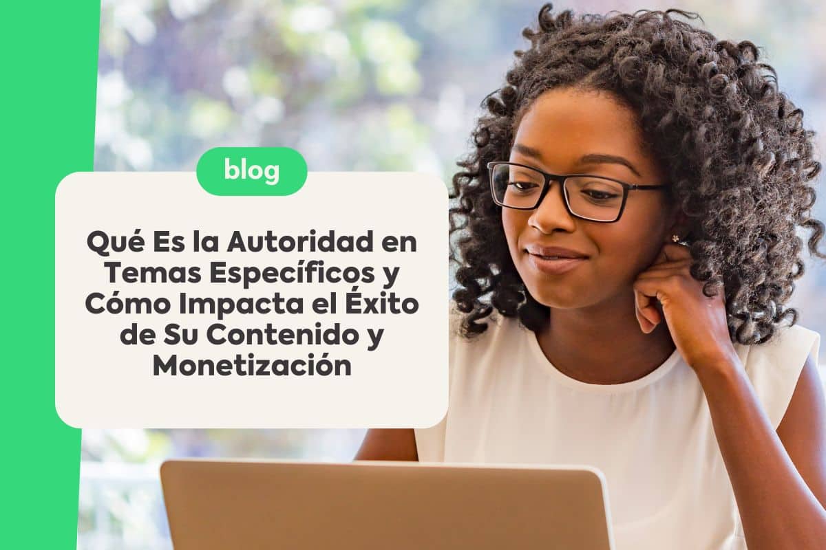 Autoridad en Temas Específicos Contenido SEO